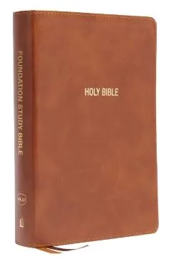 Nkjv, Foundation Study Bible, Large Print, Leathersoft, Brown, Red Letter, Thumb Indexed, Comfort Print: Holy Bible, New King James Version