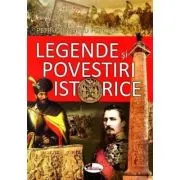 Legende si povestiri istorice