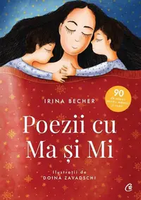 Poezii cu Ma și Mi - Paperback brosat - Irina Becher