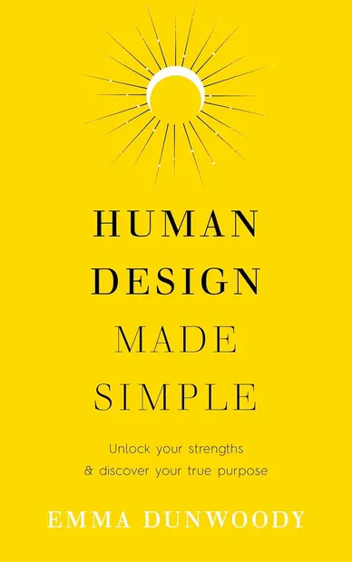 Human Design Made Simple