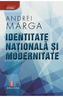 Identitate nationala si modernitate