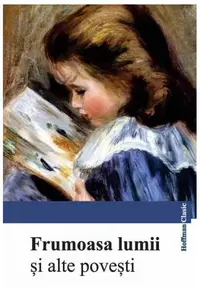 Frumoasa lumii și alte povești - Paperback brosat - ***