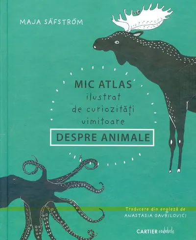 Mic atlas ilustrat de curiozități uimitoare despre animale