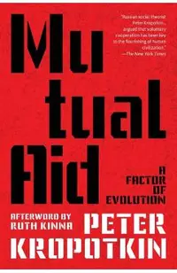 Mutual Aid (Warbler Classics Annotated Edition)