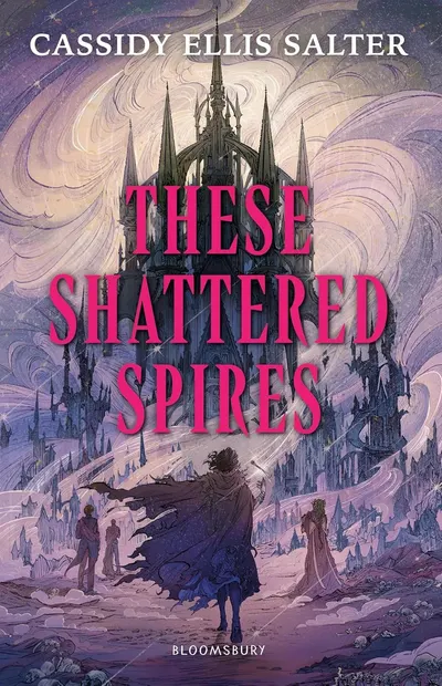 These Shattered Spires