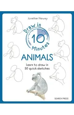 Draw in 10 Minutes: Animals
