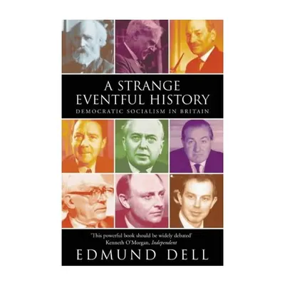 A Strange Eventful History