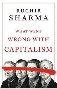 What Went Wrong with Capitalism