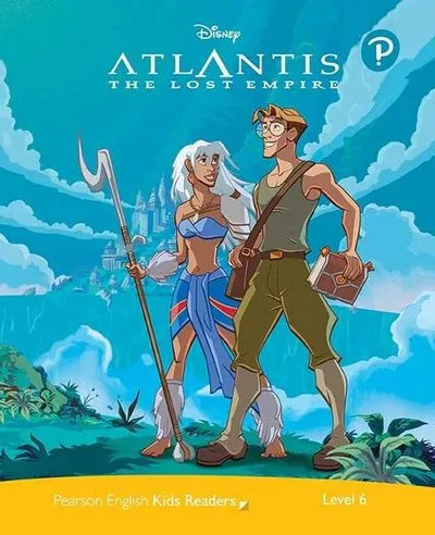 Disney Atlantis: The Lost Empire. Pearson English Kids Readers. B1 Level 6 with online audiobook - Paperback brosat - Marie Crook
