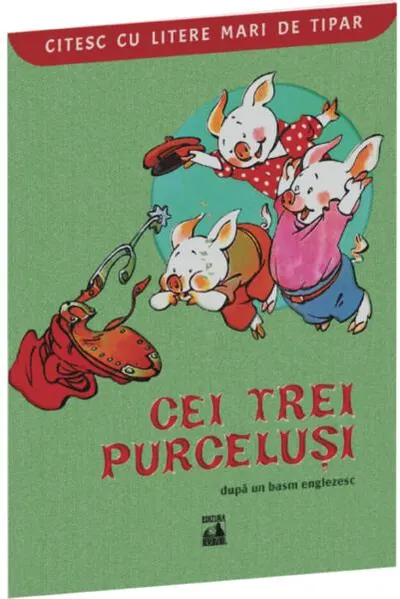 Cei trei purceluși (basm englezesc) - Paperback brosat