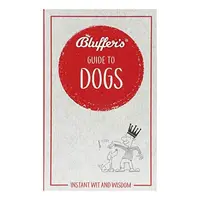Bluffer's Guide To Dogs
