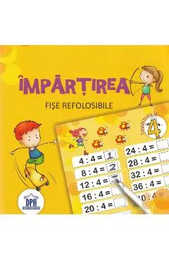 Impartirea. Scrie si sterge. Fise refolosibile