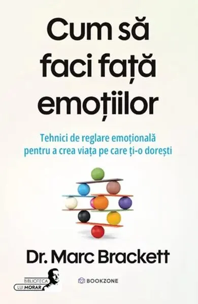 Cum să faci față emoțiilor - Paperback brosat - Marc Brackett