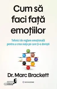 Cum să faci față emoțiilor - Paperback brosat - Marc Brackett