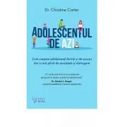Adolescentul de azi