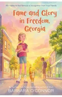 Fame and Glory in Freedom, Georgia