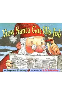 How Santa Got His Job