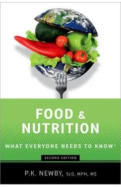 Food and Nutrition: What Everyone Needs to Know(r)