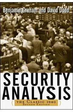 Security Analysis: The Classic 1940 Edition