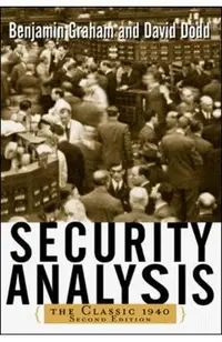 Security Analysis: The Classic 1940 Edition