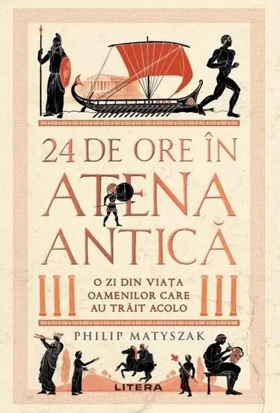 24 de ore în Atena antică - Paperback brosat - Philip Matyszak