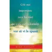 Cele mai importante zece lucruri pe care cei adormiti vor sa vi le spuna