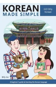 Korean Made Simple: A beginner's guide to learning the Korean language