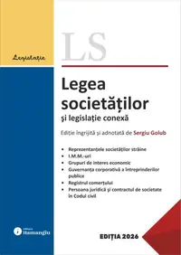 Legea societăților și legislație conexă. Actualizată 23 februarie 2026 - Paperback brosat