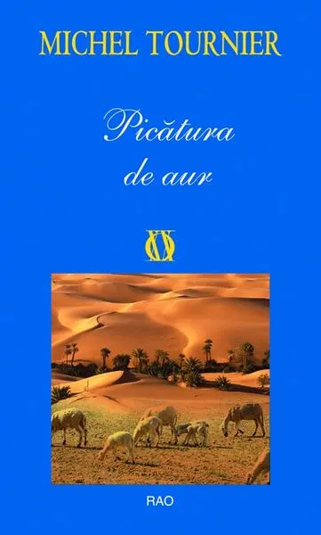Picătura de aur - Paperback brosat - Michel Tournier