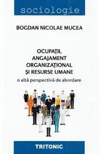 Ocupatii, angajament organizational si resurse umane