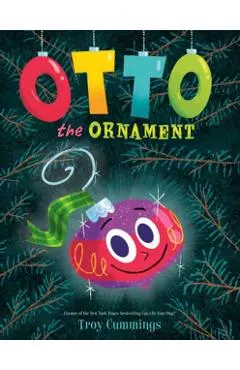 Otto the Ornament
