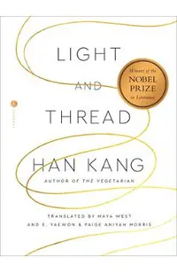 Light and Thread: The Nobel Lecture