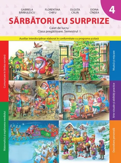 Sarbatori cu surprize. Caiet de lucru