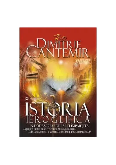 Istoria ieroglifică - Paperback brosat - Dimitrie Cantemir