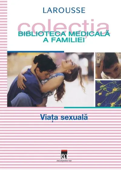 Viața sexuală - Hardcover - Larrouse