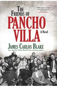 The Friends of Pancho Villa
