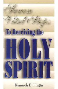 Seven Vital Steps to Receive