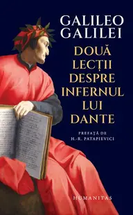 Două lecții despre Infernul lui Dante - Hardcover - Galileo Galilei