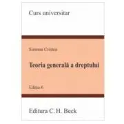 Teoria generala a dreptului. Editia a 6-a