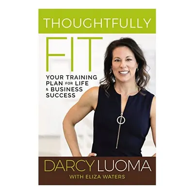 Thoughtfully Fit