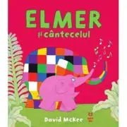 Elmer si cantecelul