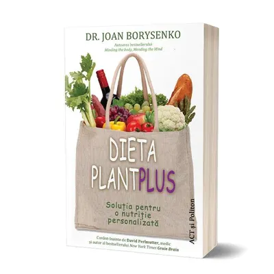 Dieta plantplus - Paperback brosat - Joan Borysenko