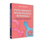 Studiu comparativ privind regimurile matrimoniale. Privire speciala asupra reglementarii uniunii libere - concubinajului