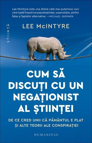 Cum să discuți cu un negaționist al științei - Paperback brosat
