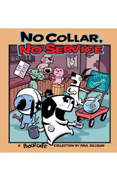 No Collar, No Service