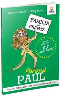 Părosul Paul - Paperback - Laurence Anholt