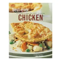 Best-ever Chicken Exciting Recipes for Every Occassion
