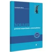 Indrumar privind expertizele criminalistice