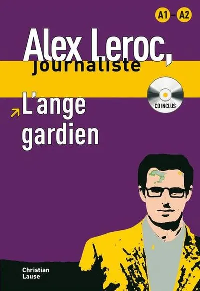 L’ange gardien - Livre + CD (Niveaux A1-A2) - Paperback brosat - Christian Lause