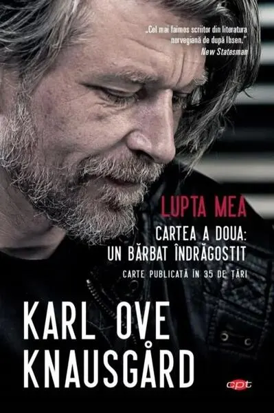 Lupta mea. Cartea a doua. Un bărbat îndrăgostit (Carte pentru toți) - Paperback brosat - Karl Ove Knausgård